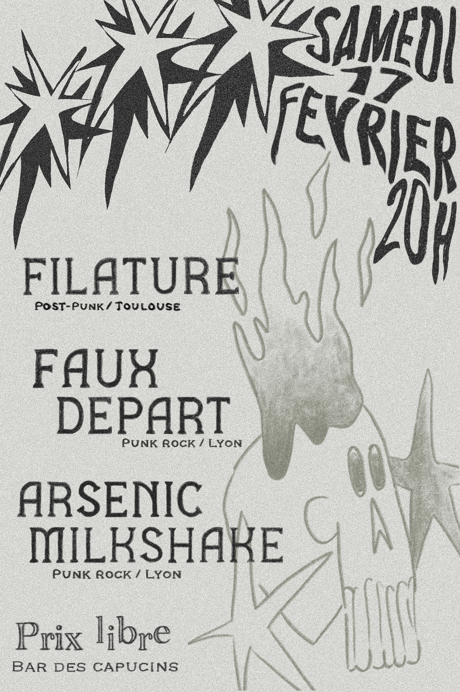 Filature + Faux départ + Arsenic Milkshake